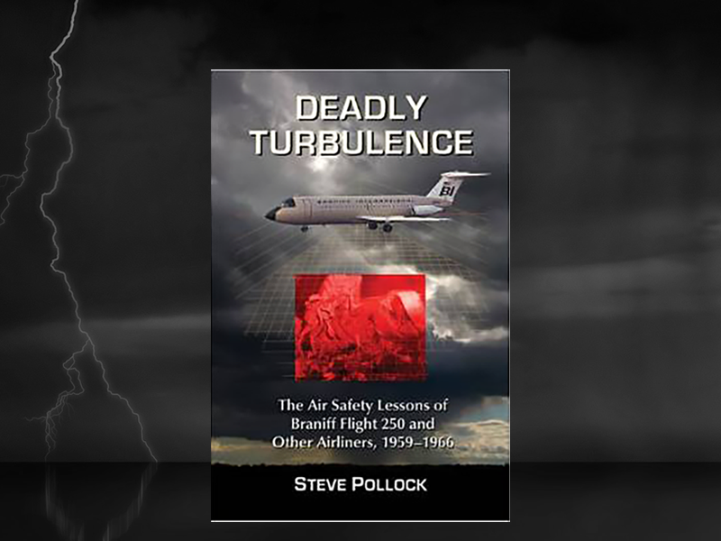 The cover of the book "Deadly Turbulence" by Steve Pollock.